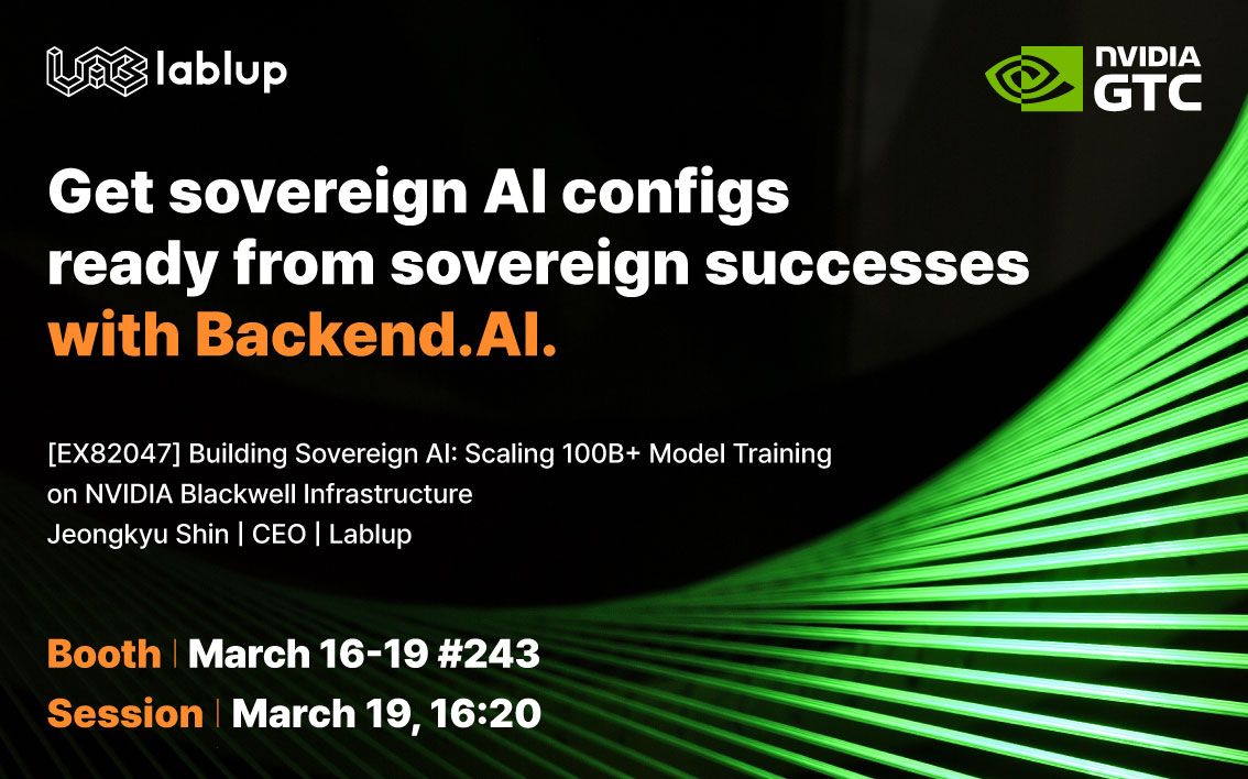 Lablup to Showcase Sovereign AI Training Infrastructure at NVIDIA GTC 2026 Powered by 500+ B200 GPUs